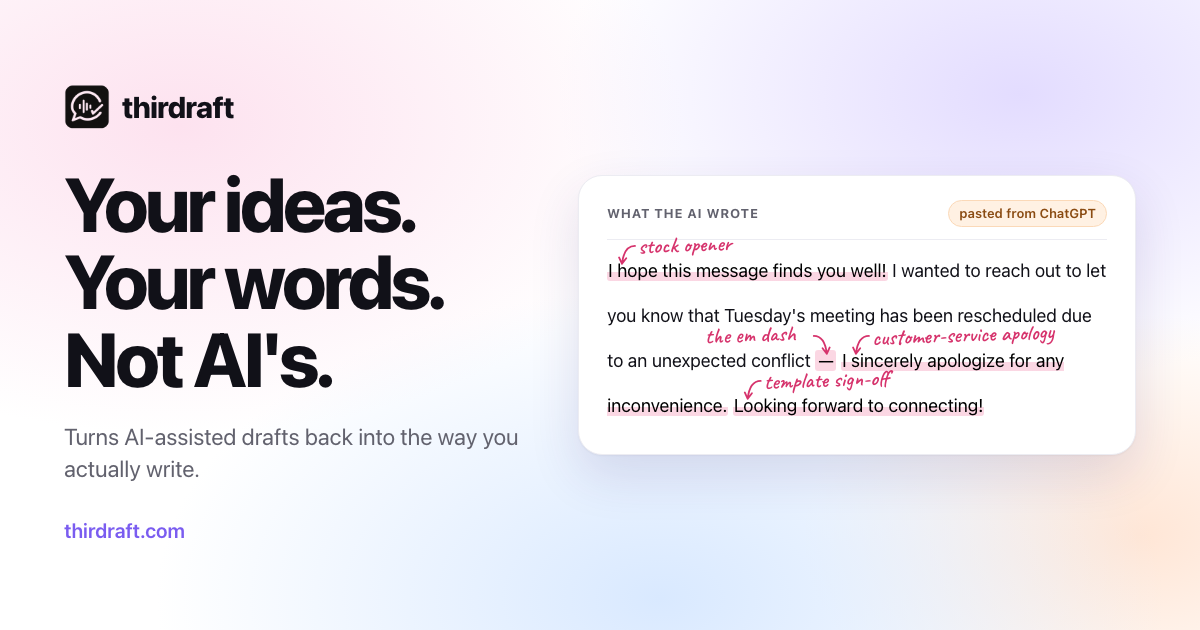Everyone can tell when you used AI to write something